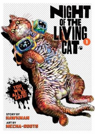 Night Of The Living Cat Vol. 1 by Hawkman