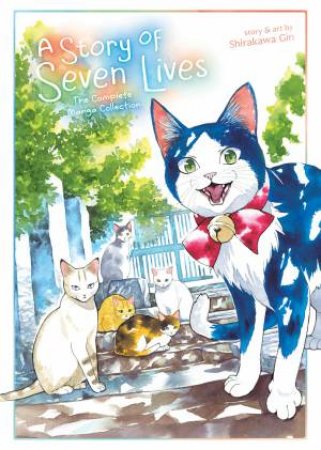 A Story Of Seven Lives by Gin Shirakawa