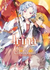 Irina The Vampire Cosmonaut Light Novel Vol 3