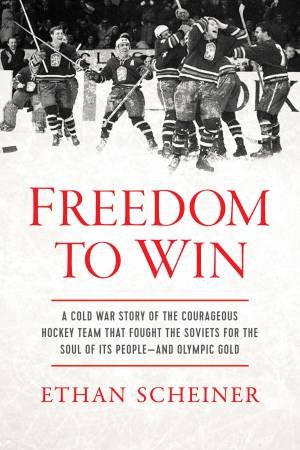 Freedom to Win by Ethan Scheiner