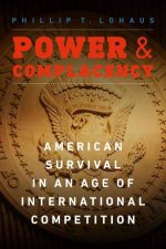 Power And Complacency