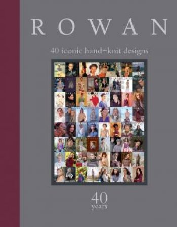 Rowan: 40 Years by Various