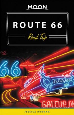 Moon Route 66 Road Trip by Jessica Dunham