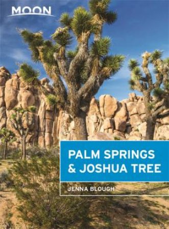 Moon Palm Springs & Joshua Tree by Jenna Blough