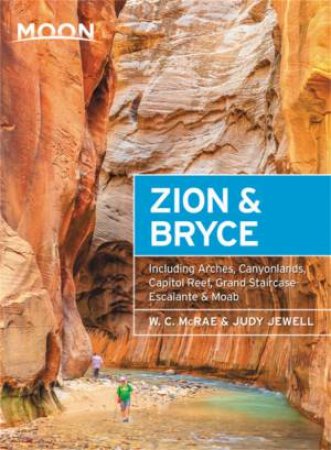 Moon Zion & Bryce by W. McRae & Judy Jewell