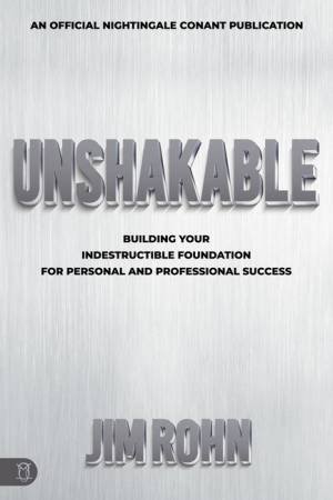 Unshakeable by Jim Rohn