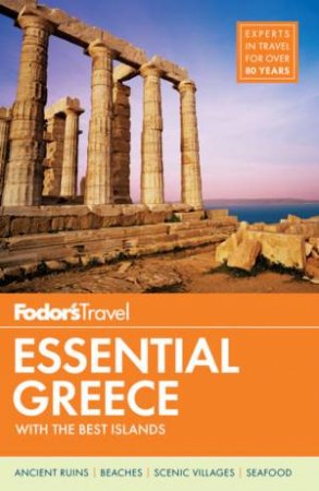 Fodor's Essential Greece by Fodor's Travel Guides