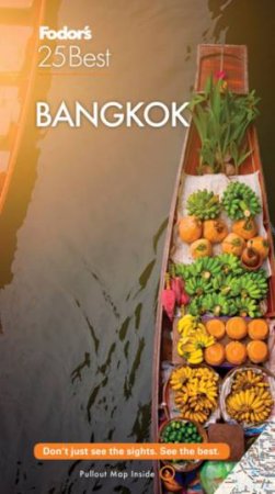 Fodor's Bangkok 25 Best by Various