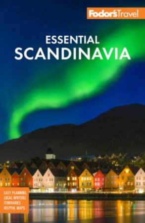 Fodor's Essential Scandinavia by Various