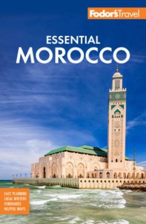 Fodor's Essential Morocco by Various