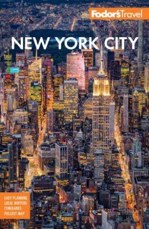 Fodor's New York City by Fodor’s Travel Guides