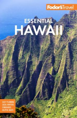 Fodor's Essential Hawaii by Fodor’s Travel Guides