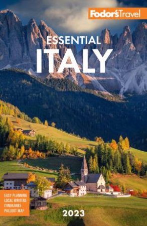 Fodor's Essential Italy by Fodors Travel Guides