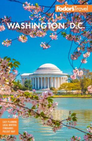 Fodor's Washington, D.C. by Fodors Travel Guides