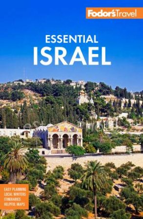 Fodor's Essential Israel by Fodor's Travel Guides