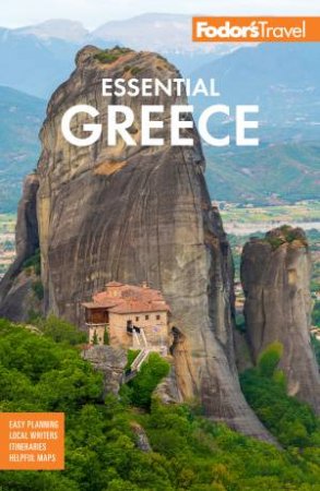 Fodor's Essential Greece by Fodors Travel Guides