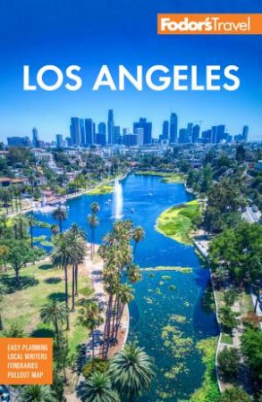 Fodor's Los Angeles by Fodor's Travel Guides