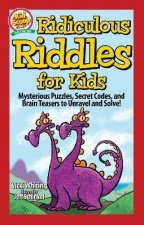 Ridiculous Riddles For Kids