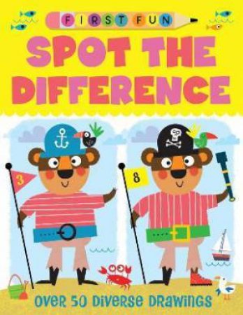 First Fun: Spot The Difference by Edward Miller