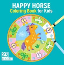 Happy Horse Coloring Book For Kids