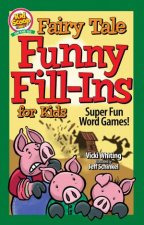 Fairy Tale Funny FillIns for Kids