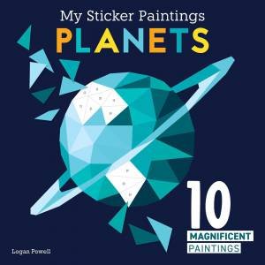 My Sticker Paintings: Planets by Editors of Fox Chapel Publishing