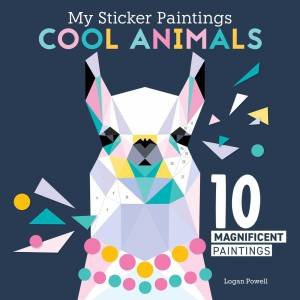 My Sticker Paintings: Cool Animals by Editors of Fox Chapel Publishing