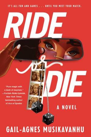 Ride or Die by Gail-Agnes Musikavanhu