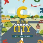 C Is For City