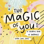 The Magic Of You