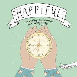 Happiful by Jana Rushforth