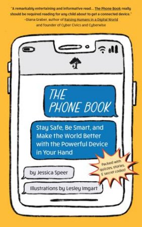The Phone Book by Jessica Speer & Lesley Imgart