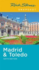 Rick Steves Snapshot Madrid  Toledo