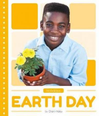 Holidays: Earth Day by Charly Haley