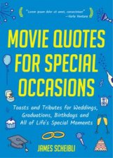 Movie Quotes For Special Occasions