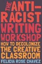 The AntiRacist Writing Workshop