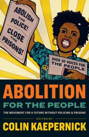 Abolition for the People by Colin Kaepernick