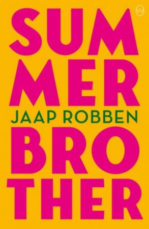 Summer Brother by Jaap Robben & David Doherty