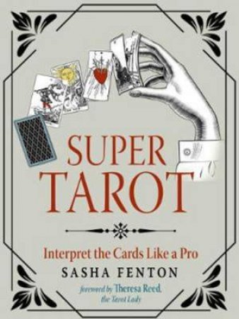 Super Tarot by Sasha Fenton