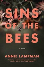 Sins Of The Bees