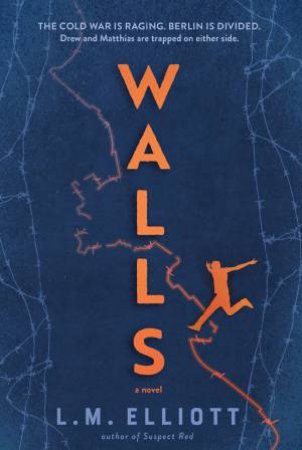 Walls by L.M. Elliott