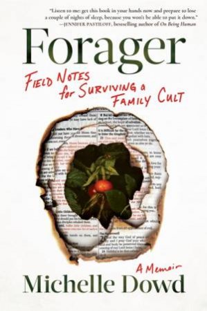 Forager by Michelle Dowd