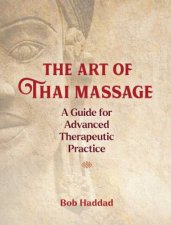 The Art Of Thai Massage