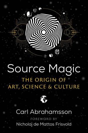 Source Magic by Carl Abrahamsson & Nicholaj de Mattos Frisvold