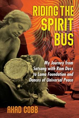 Riding the Spirit Bus by Ahad Cobb