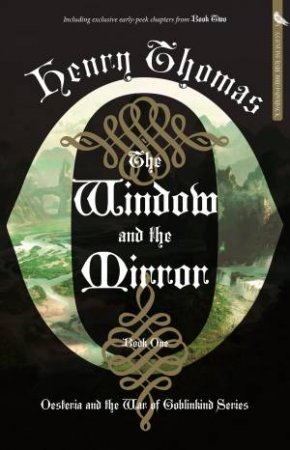 The Window and the Mirror by Henry Thomas