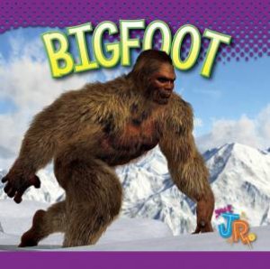 Bigfoot by Jennifer M Besel