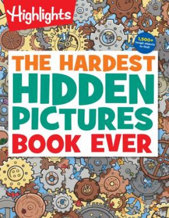 The Hardest Hidden Pictures Book Ever by Various