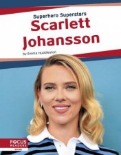 Superhero Superstars Scarlett Johansson