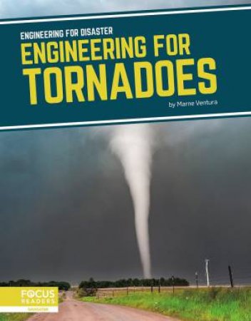 Engineering for Disaster: Engineering for Tornadoes by MARNE VENTURA